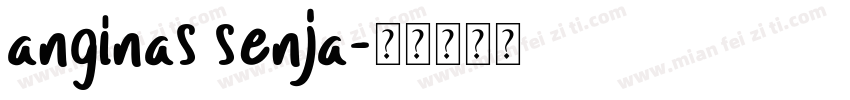 anginas senja字体转换